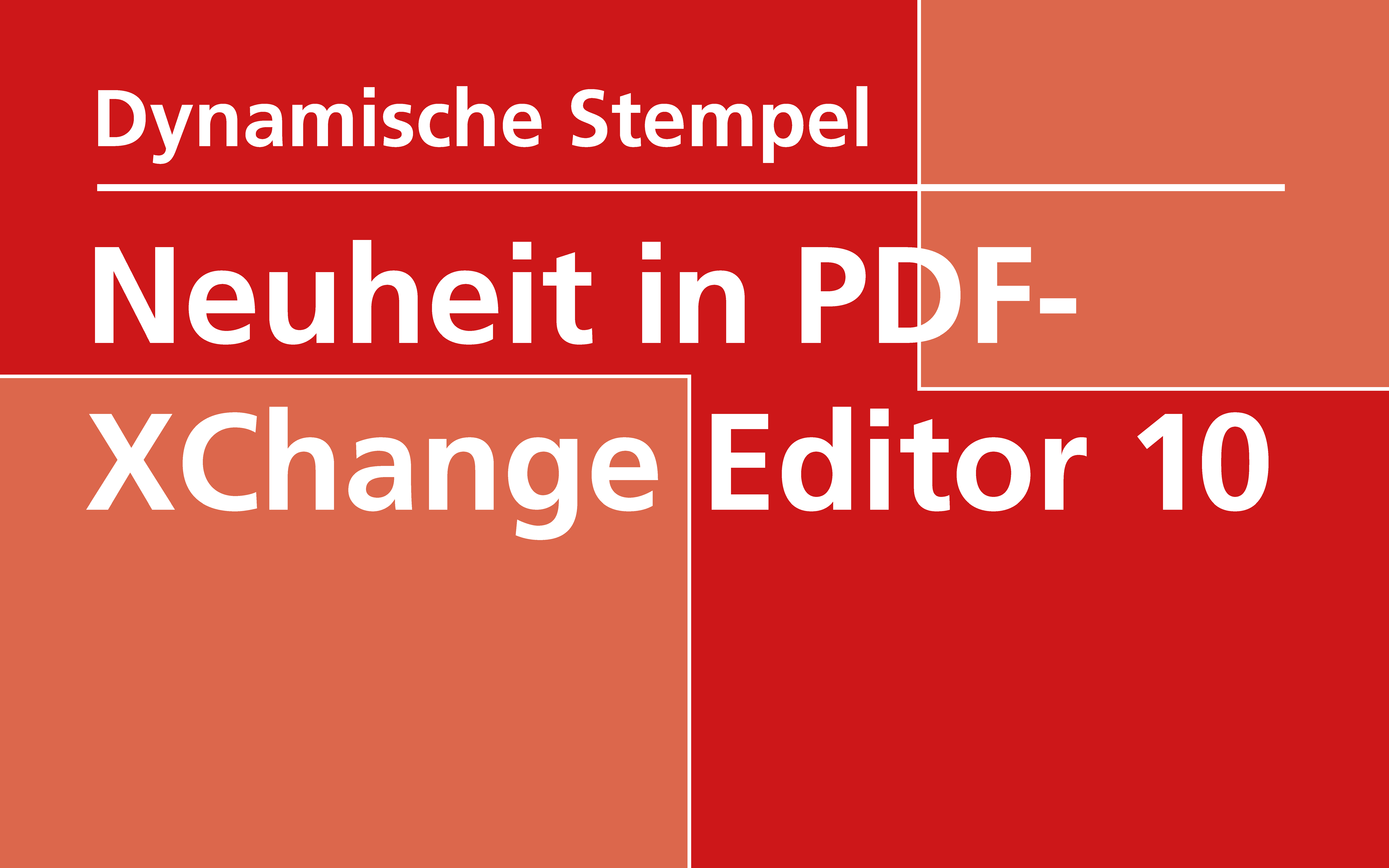 Dynamische Stempel mit PDF-XChange Editor Plus v10